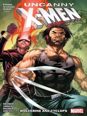 cover image of Uncanny X-Men: Wolverine and Cyclops (2019), Volume 1